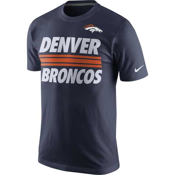 Men's Denver Broncos Team Logo Navy Nike Short Sleeve T-Shirt FengYun,We sell and wholesale Men's Denver Broncos Team Logo Navy Nike Short Sleeve T-Shirt FengYun on line form chian!